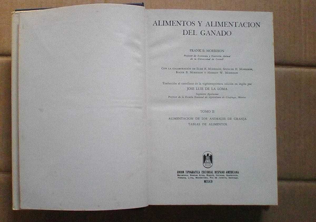 Alimentos y alimentación del ganado, tomos I e II
