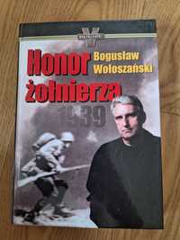 Honor żołnierza Bogusław Wołoszański