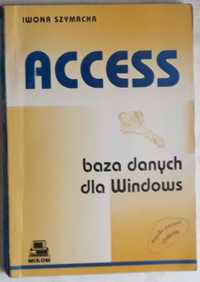 Access baza danych dla Windows Iwona Szymacha