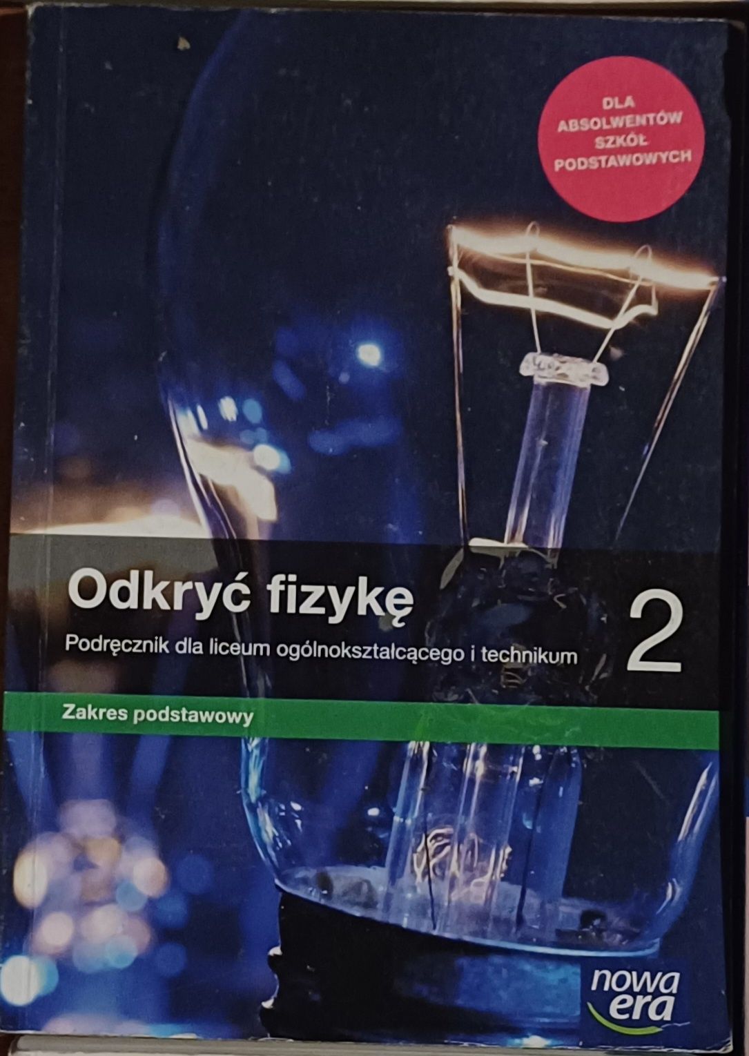 Podręcznik Odkryć Fizykę dla LO i Technikum