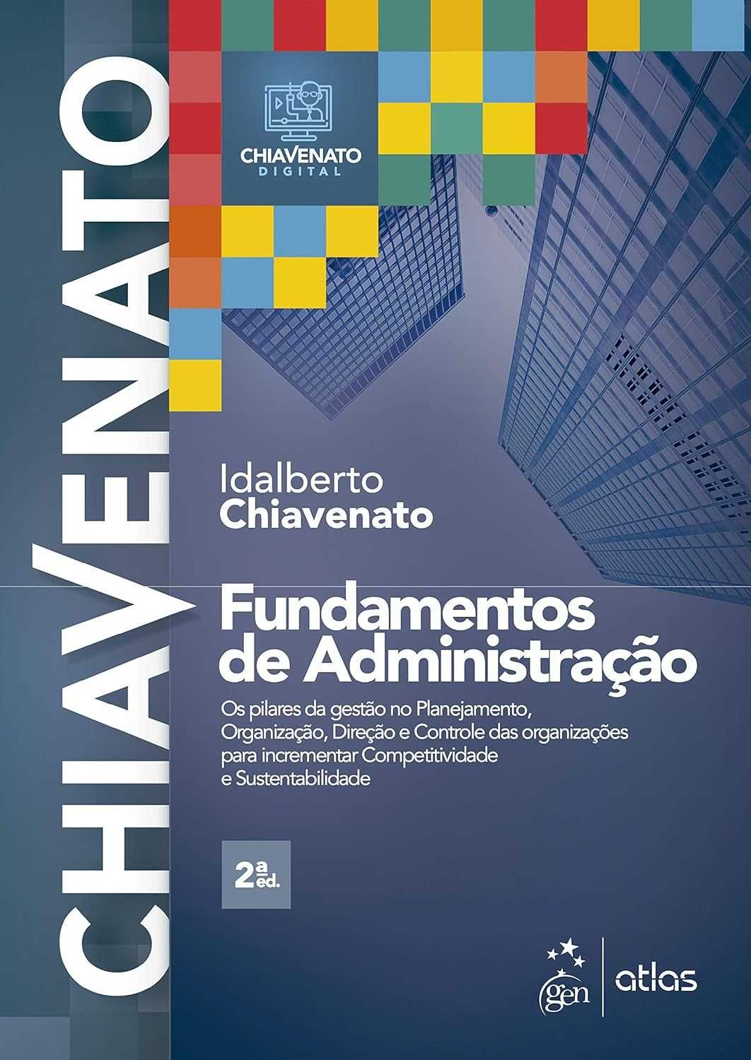 Idalberto Chiavenato - 15 livros de administração