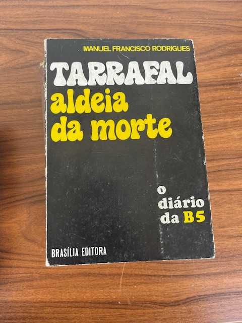 Tarrafal - Aldeia da Morte