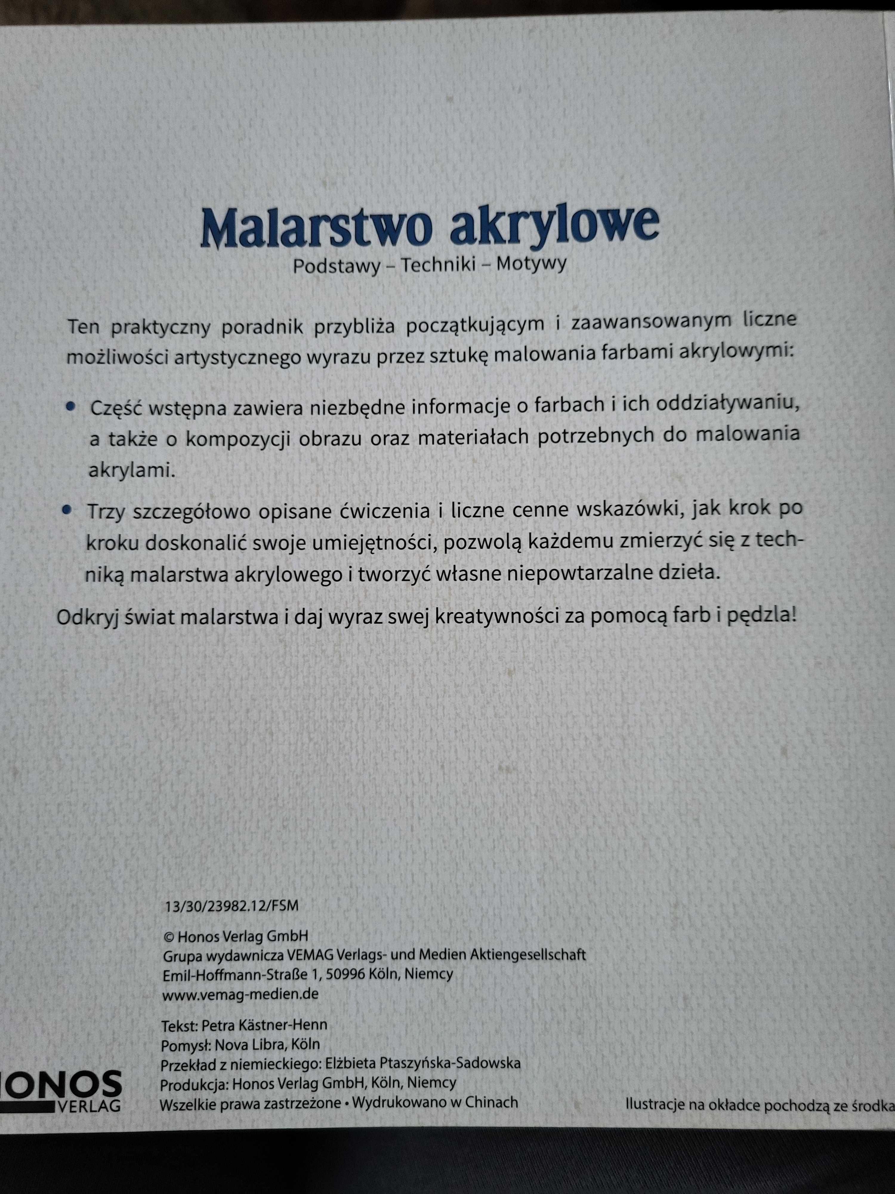 Malarstwo akrylowe Podstawy techniki -motywy