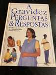 "A Gravidez Perguntas & Respostas" - OFERTA Livro "Mil Nomes"