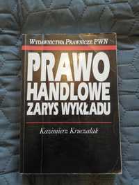 Prawo handlowe. Zarys wykładu. K. Kruczalak