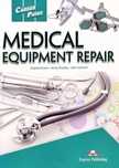 Career Paths: Medical Equipment Repair SB + kod. Express Publishing