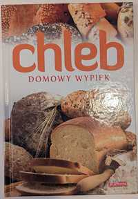 "Chleb. Domowy wypiek" Andrzej Fiedoruk