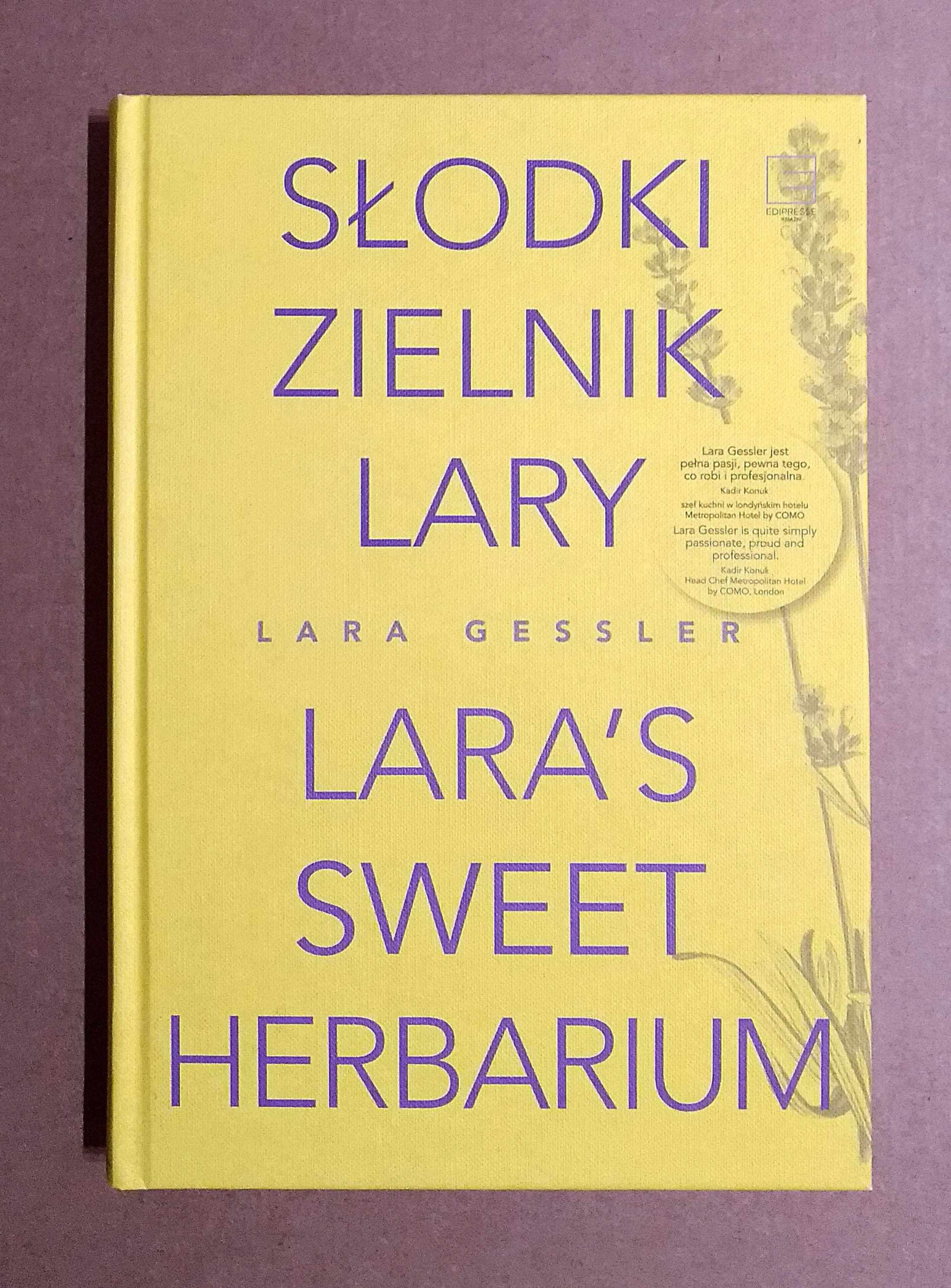 Słodki zielnik Lary - Lara Gessler (nowa)