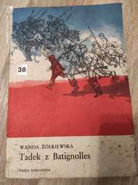 Książka Tadek z Batignolles 1987r.