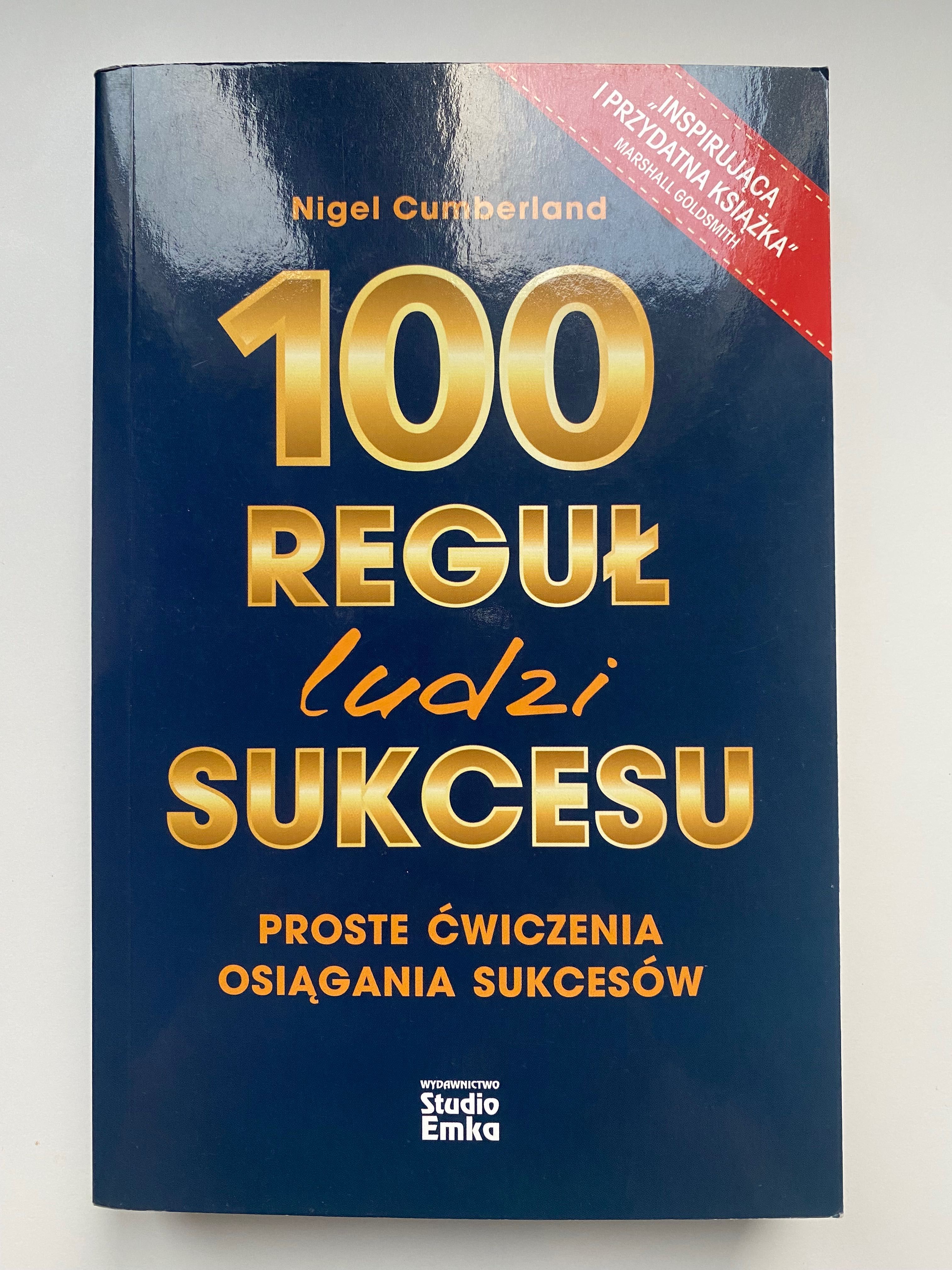 Nigel Cumberland 100 reguł ludzi sukcesu