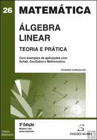 NOVO! Álgebra Linear – Teoria e Prática