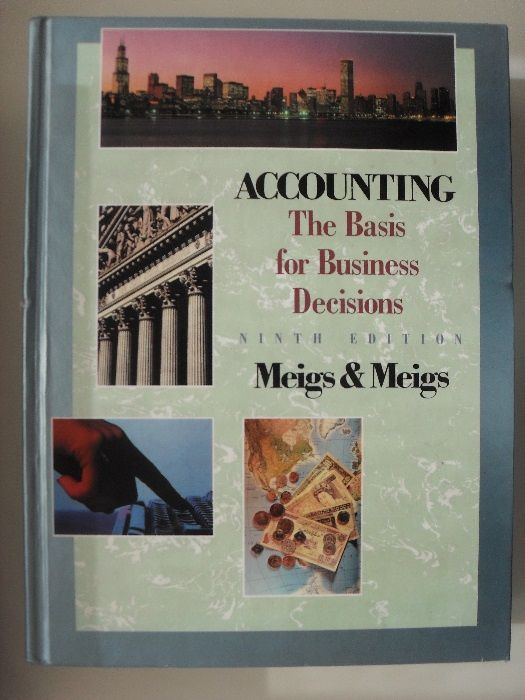Accounting - The Basis for Business Decisions