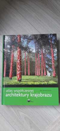 Atlas współczesnej architektury krajobrazu. Vidiella