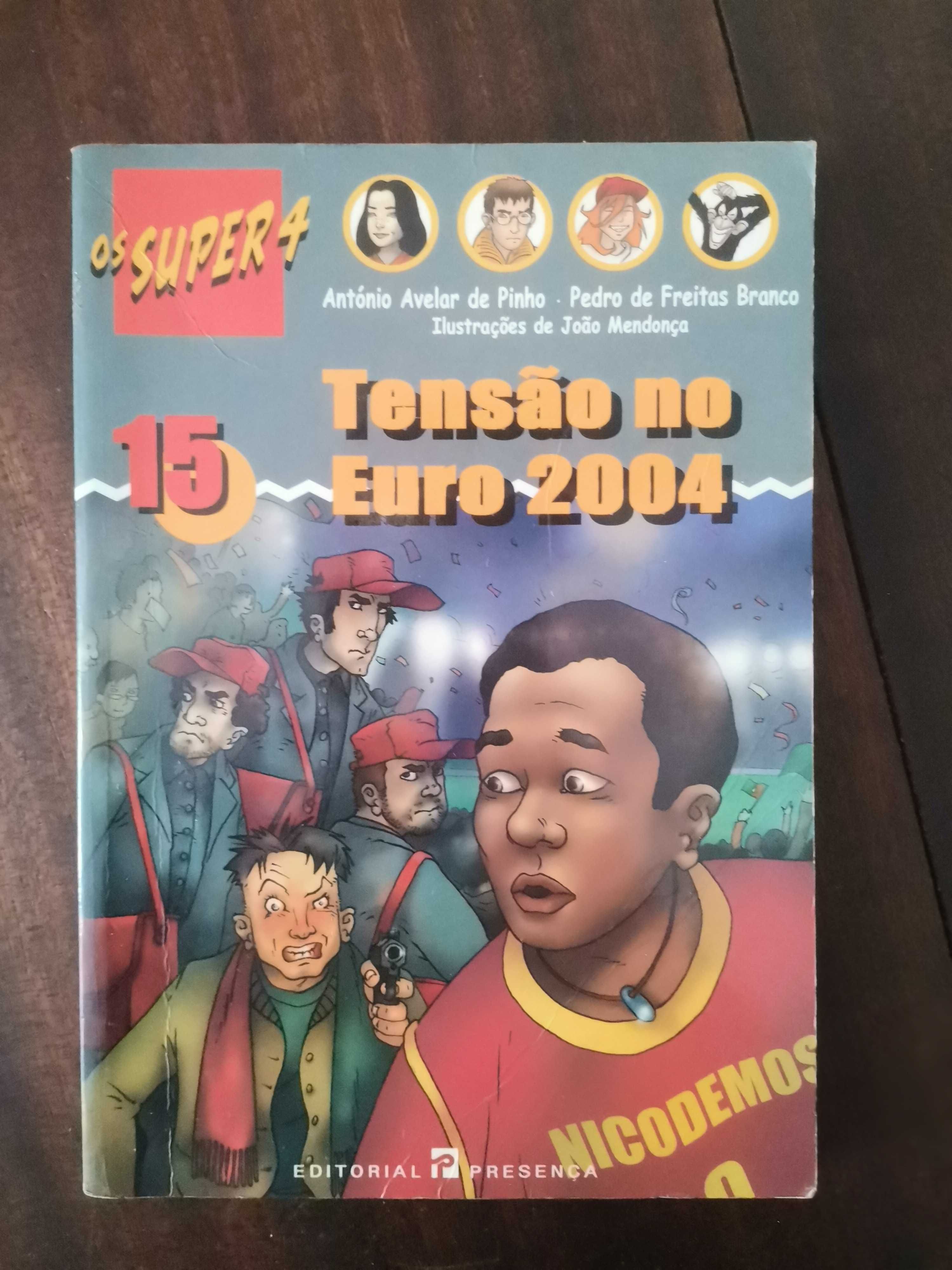 Livro Os Super 4: Tensão no Euro 2024