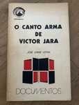 O canto arma de Victor Jara - José Jorge Letria