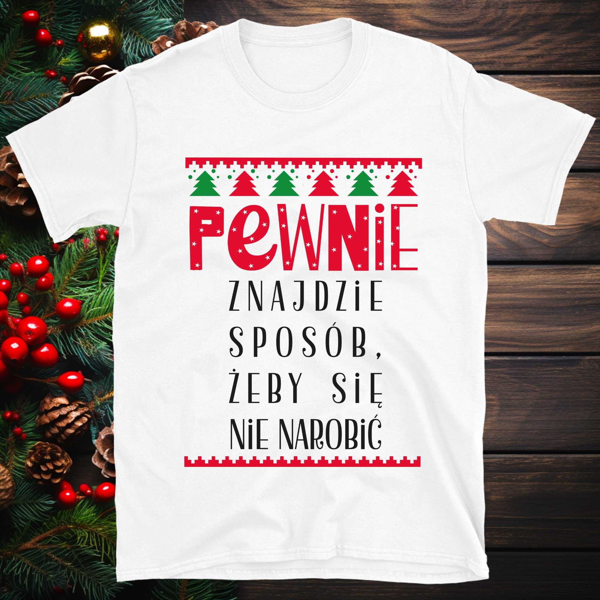 Koszulka świąteczna - PEWNIE Znajdzie sposób!