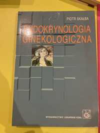 Endokrynologia ginekologiczna wyd III Piotr Skalba