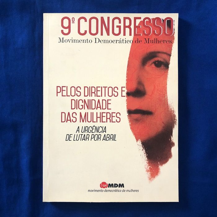 9.º CONGRESSO Movimento Democrático de Mulheres - MDM