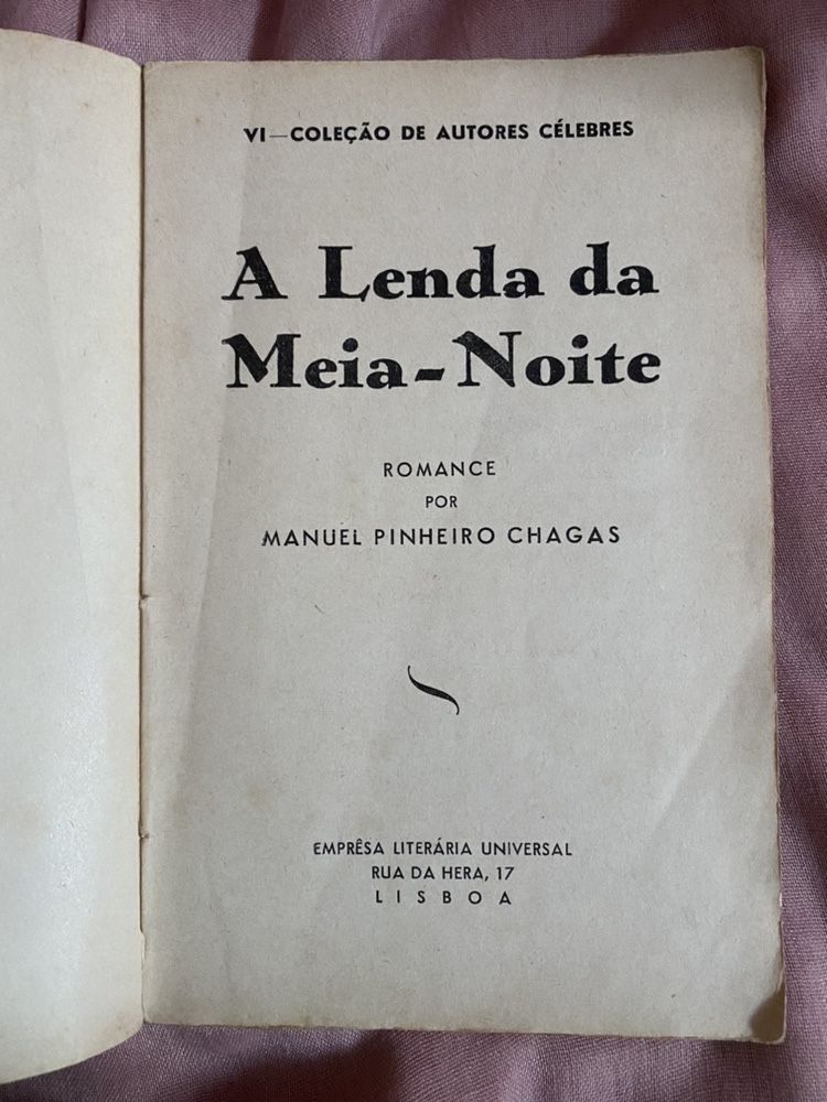 A Lenda da Meia Noite | M. Pinheiro Chagas (ediçao rara)