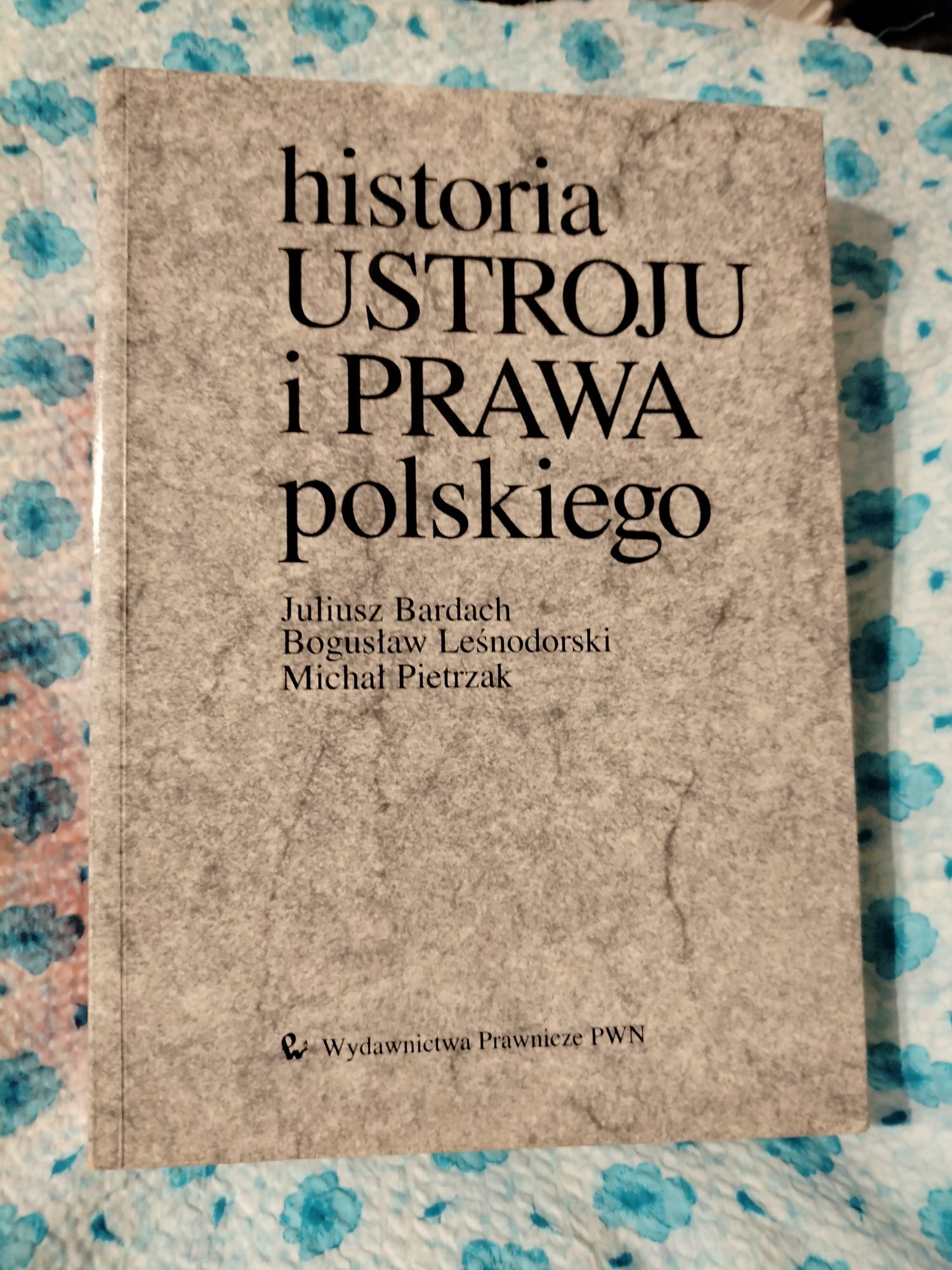 Historia ustroju i prawa polskiego