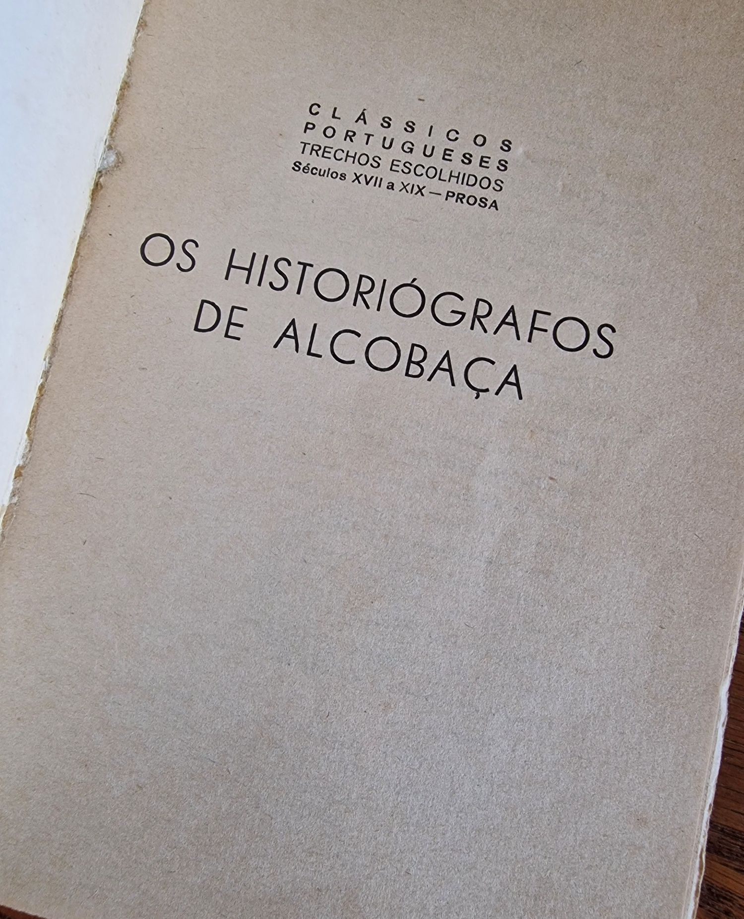 OS HISTORIÓGRAFOS DE ALCOBAÇA de Alfredo Pimenta
