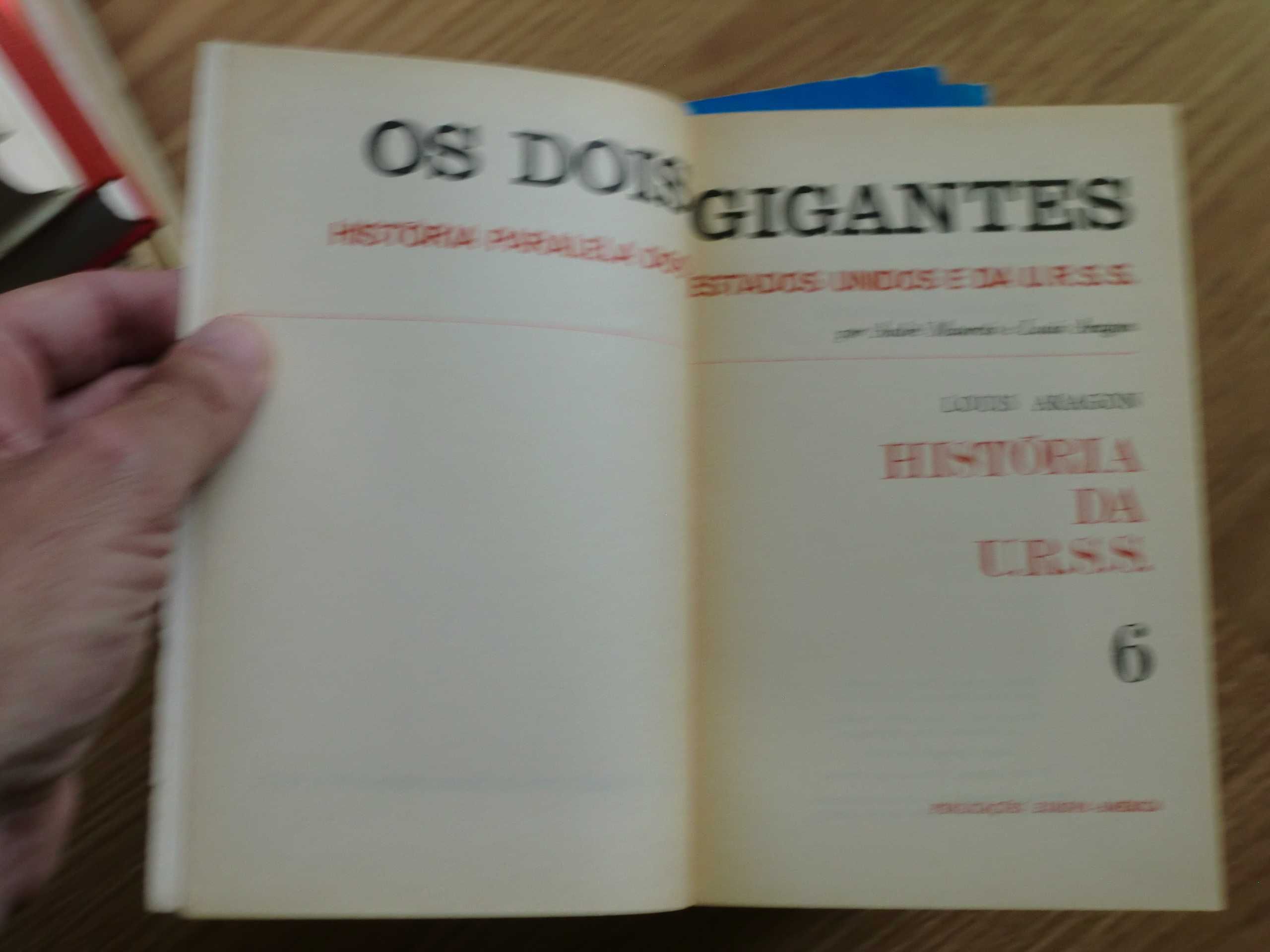 Os Dois Gigantes
História Paralela dos Estados Unidos e da U.R.S.S