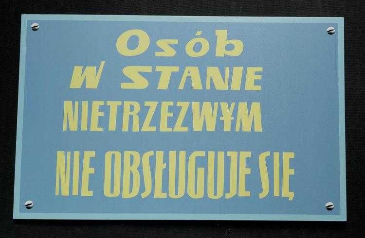 Tablica PRL Osób W Stanie Nietrzeźwym Nie Obsługuje Się tablica pcv