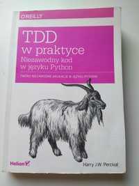 TDD w praktyce. Niezawodny kod w języku Python Harry Parcival Używana