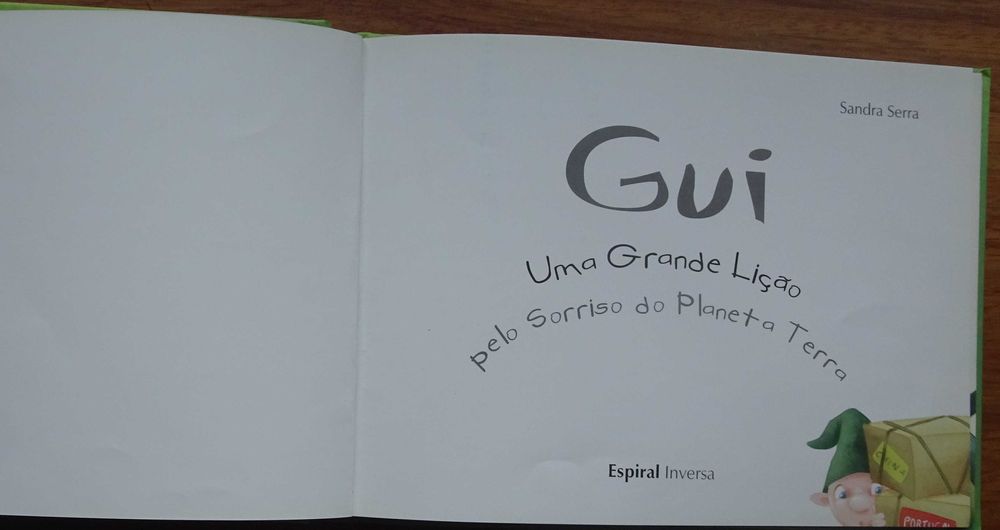 Gui - Uma Grande Lição Pelo Sorriso do Planeta Terra