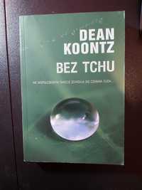 Dean Koontz - Bez tchu
