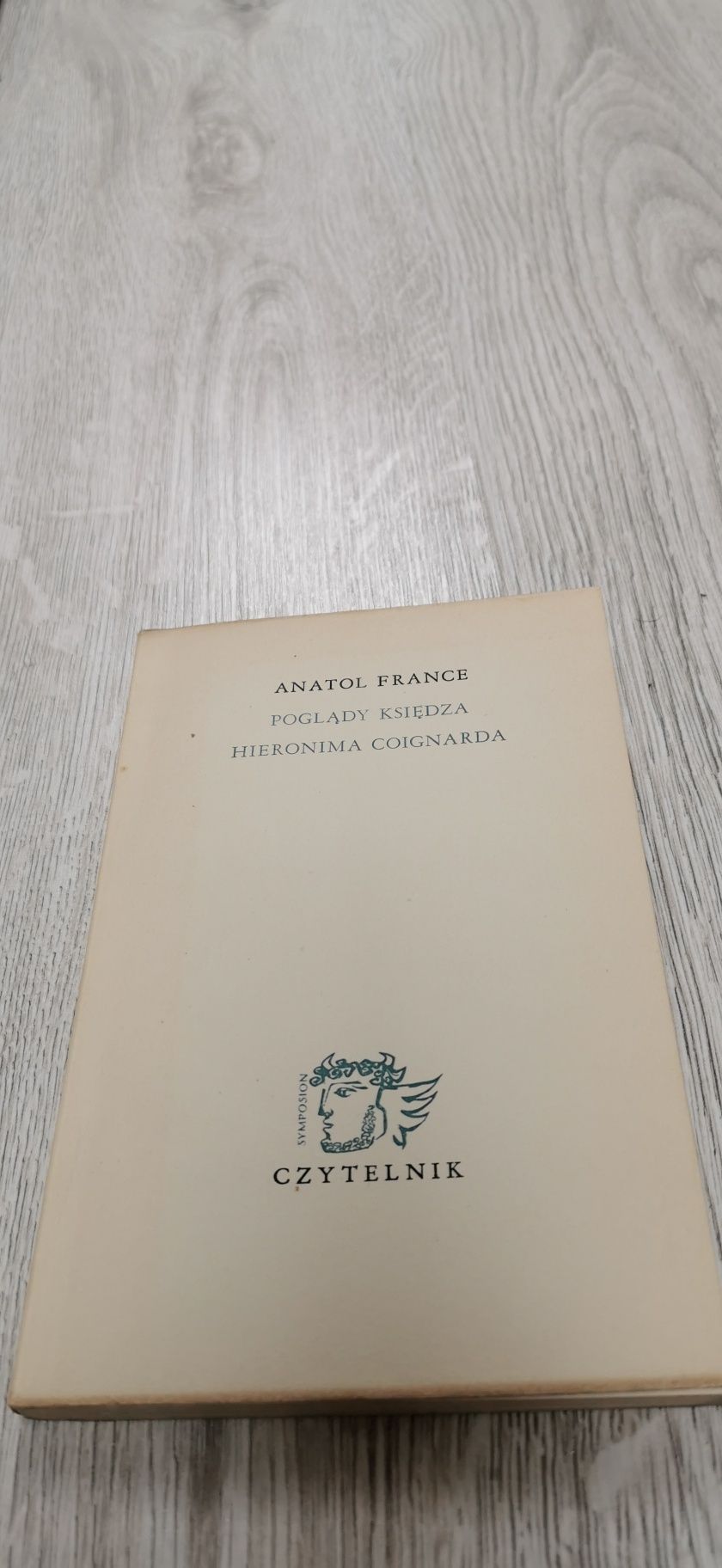 Poglądy księdza Hieronima Coignarda Anatole France