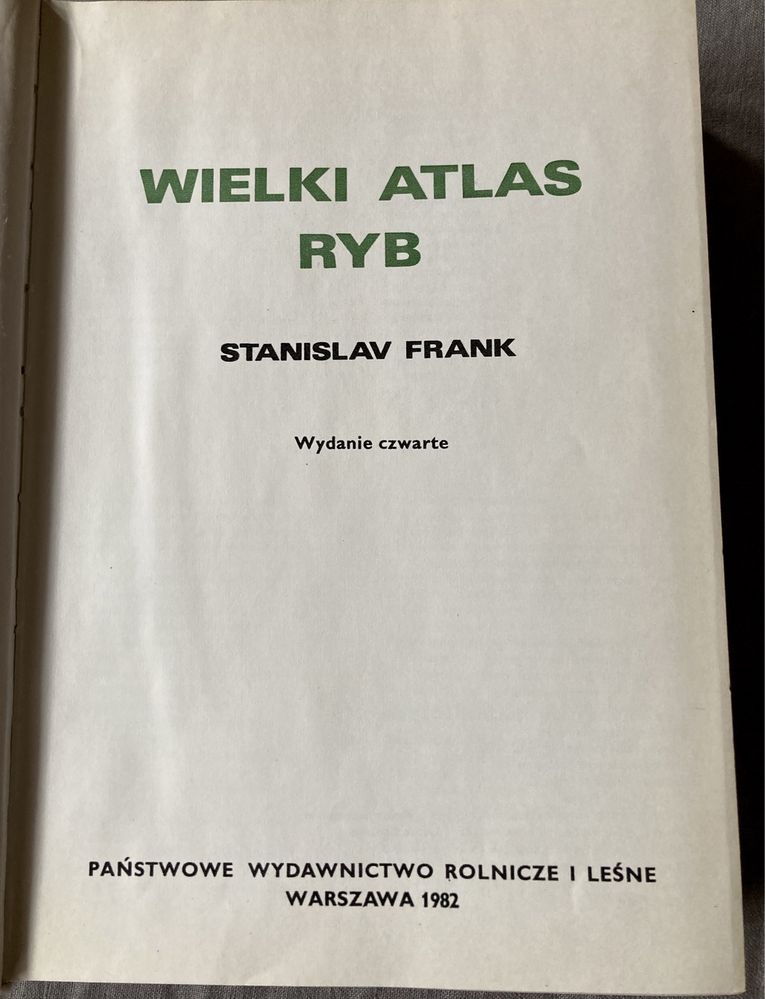 Wielki Atlas Ryb Państwowe Wydawnictwo Rolnicze i Leśne 1982