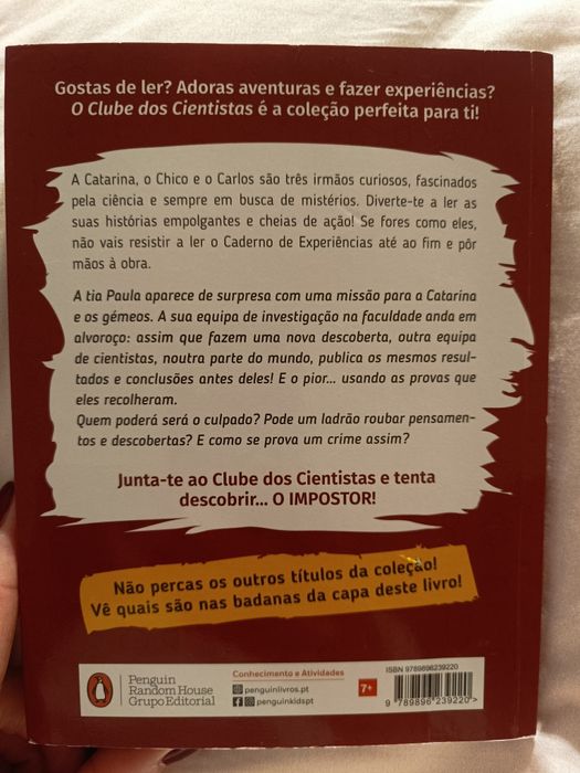 O clube dos cientistas "O perigo na Floresta" e "O impostor" de Maria