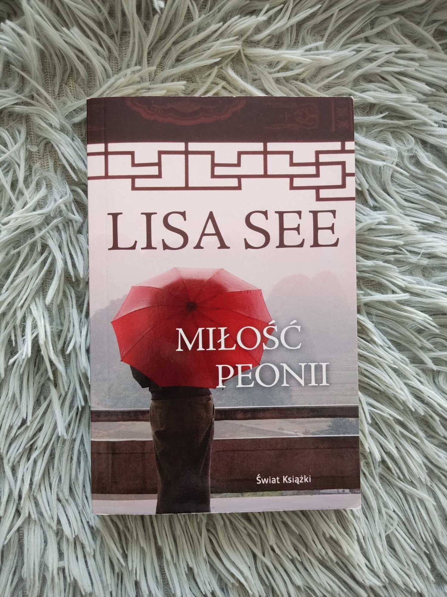 "Miłość Peonii" Lisa See