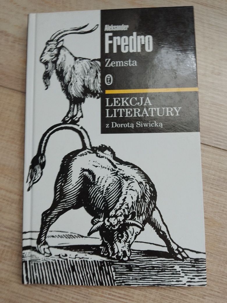 Lekcja literatury. Fredro, Zemsta. Herling-Grudzińskj, Cud, Witkiewicz