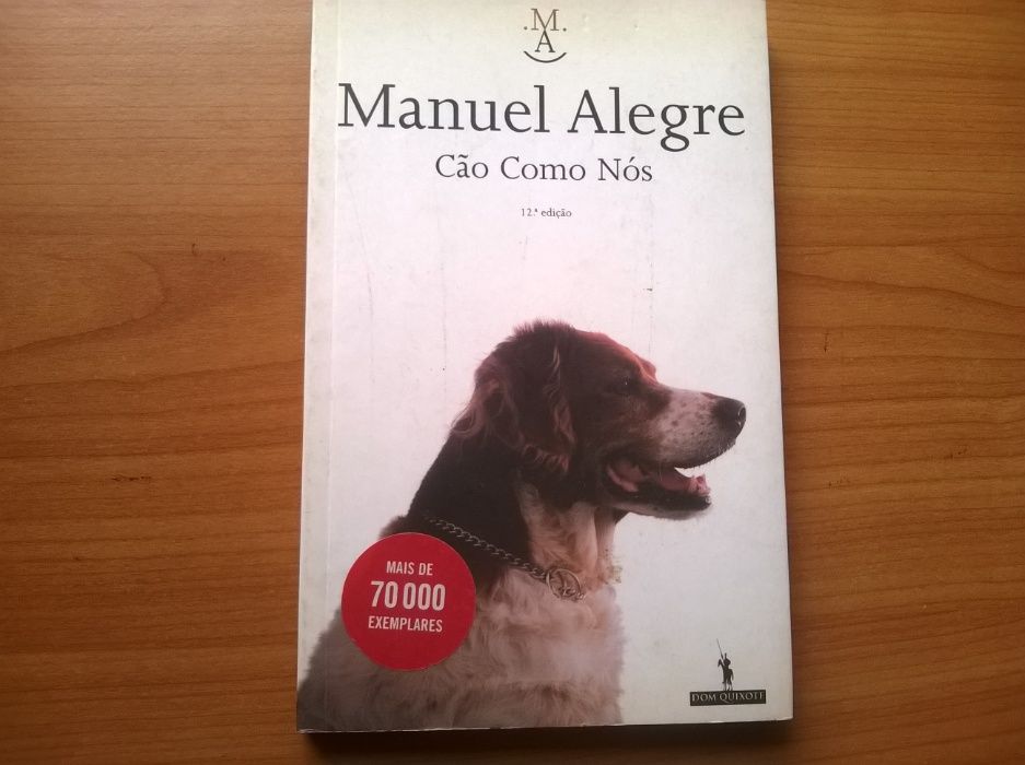 "Cão como Nós" - Manuel Alegre (portes grátis)