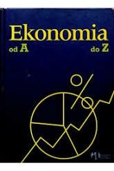 Encyklopedia,,Ekonomia od A do Z.-Sławomir Sztaba-NOWA