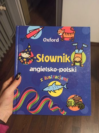Oxford Słownik angielsko-polski z ilustracjami dla dzieci