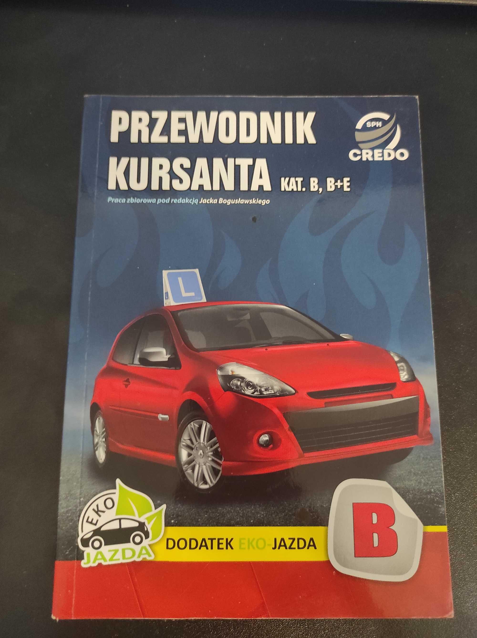 Przewodnik Kursanta kat.B,B+E