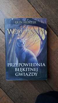 Wojownicy Erin Hunter - Przepowiednia Błękitnej Gwiazdy. Superedycja