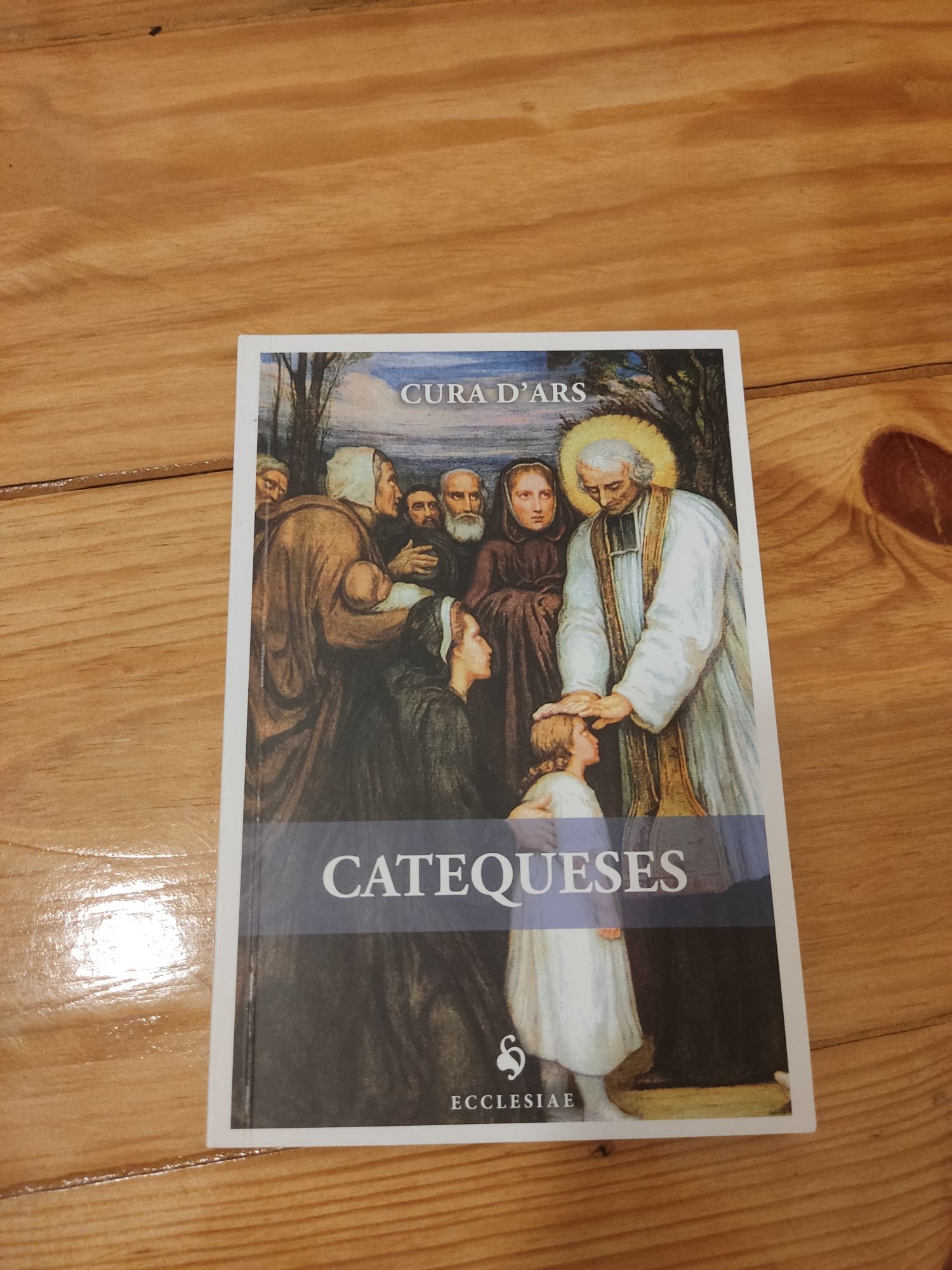 Livro Catequeses, do Santo Cura d'Ars