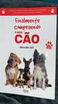 Livro Finalmente Compreendo O MEU CÃO