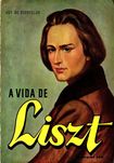 Livro - A Vida de Liszt -