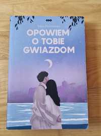 "Opowiem o tobie gwiazdom" Edyta Prusinowska