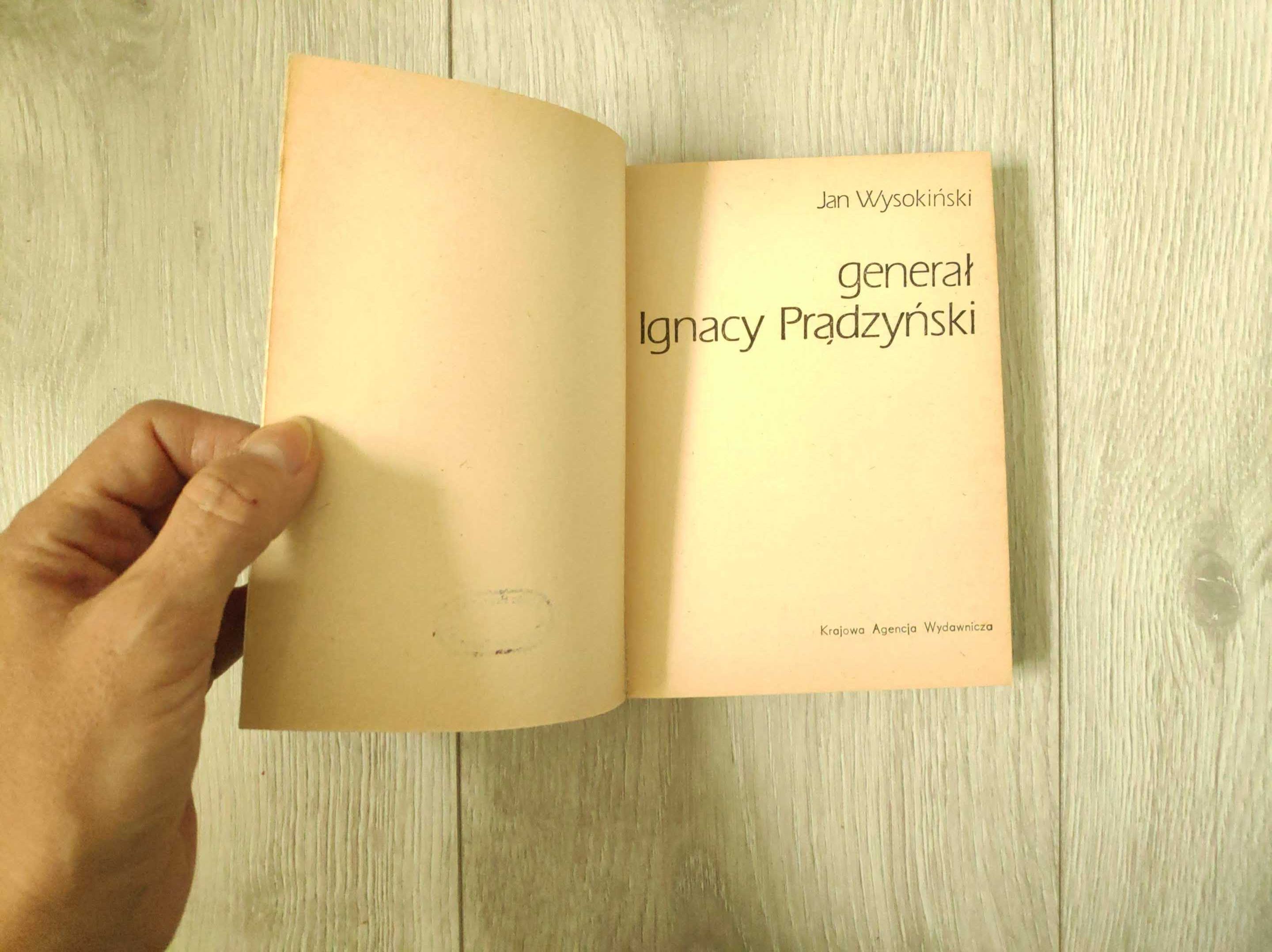Generał Ignacy Prądzyński, Jan Wysokiński