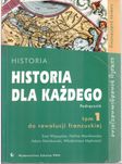 Historia dla każdego, tom 1, do rewolucji francuskiej
