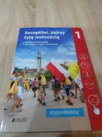 Szczęśliwi, którzy żyją wolnością  Mielnicki Kondrak parszewska