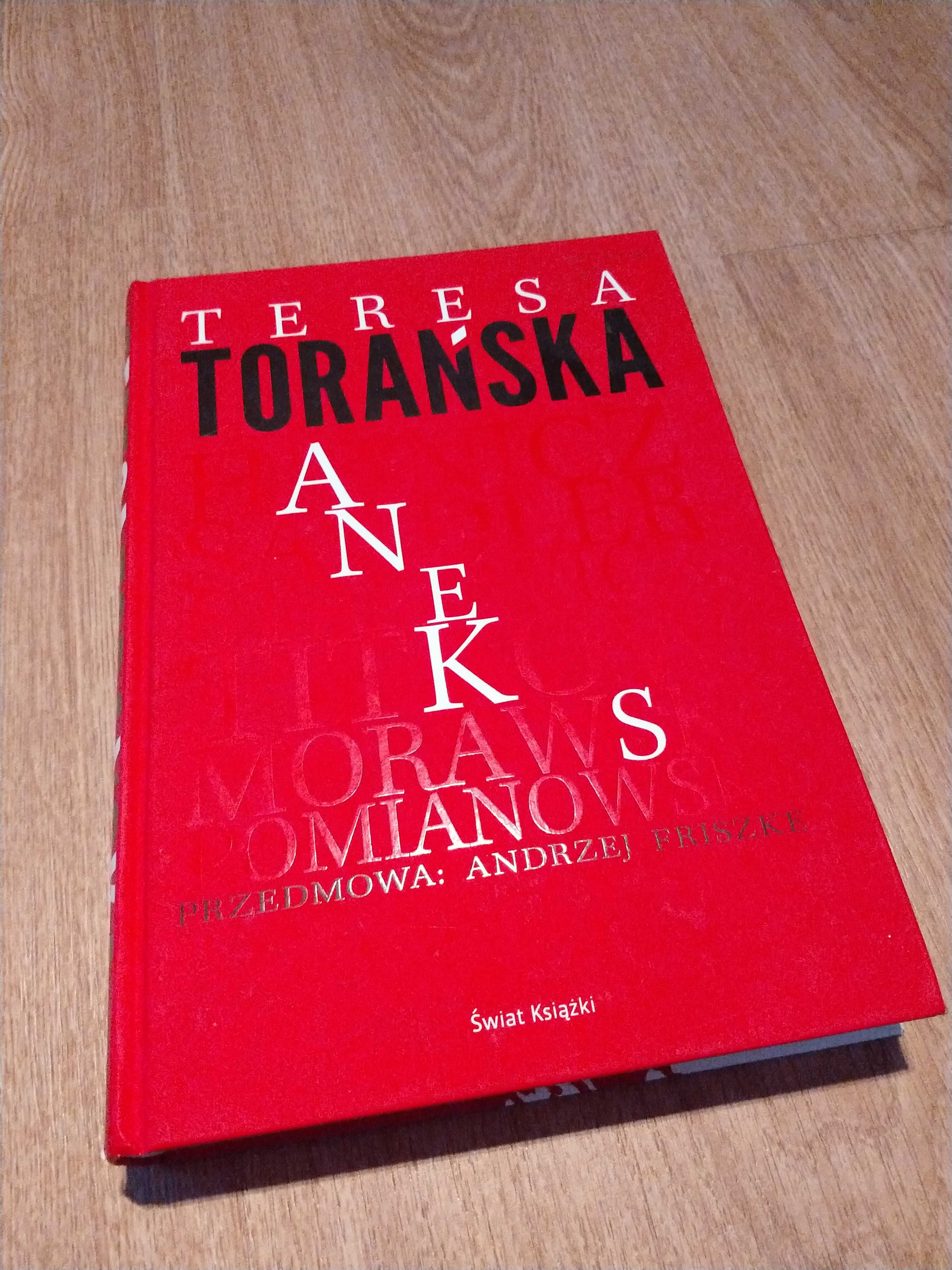 Aneks - Teresa Torańska | NOWA