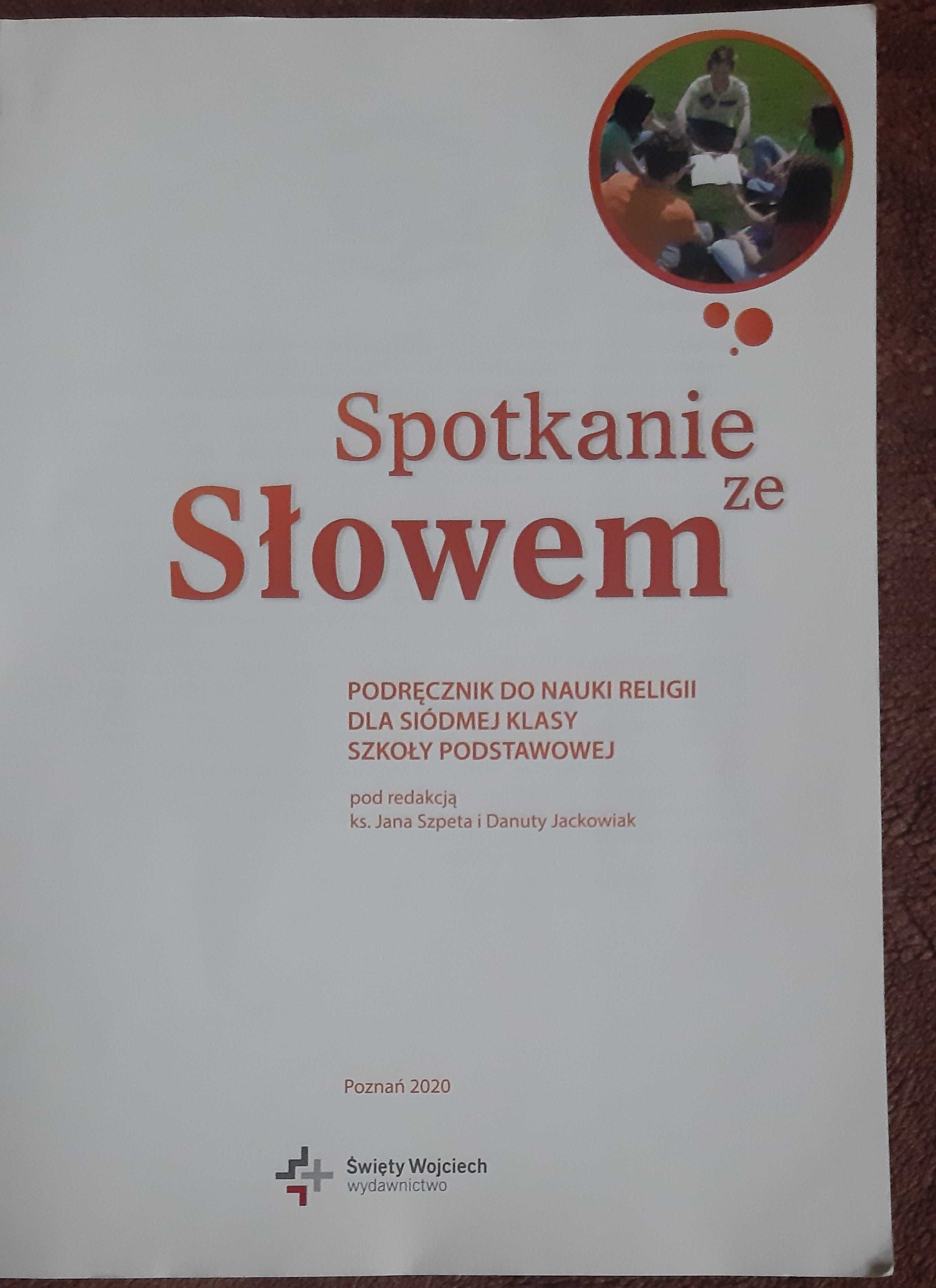 Podręcznik do Religii klasa 7 + ćwiczeniówka "Spotkanie ze słowem"