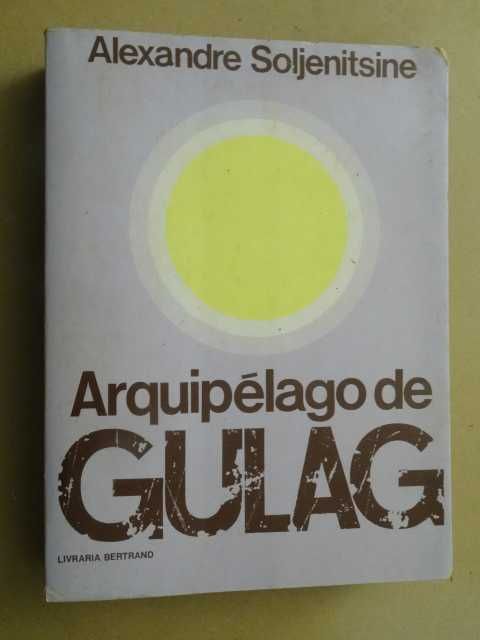 O Arquipélago de Gulag de Alexandre Soljenítsine